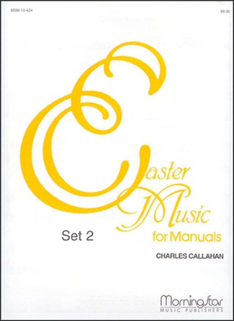 Easter Music for Manuals, Set 2